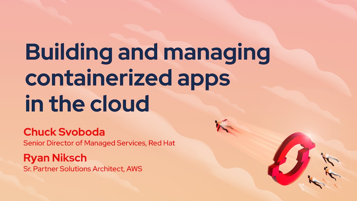 Building and managing containerized apps in the cloud