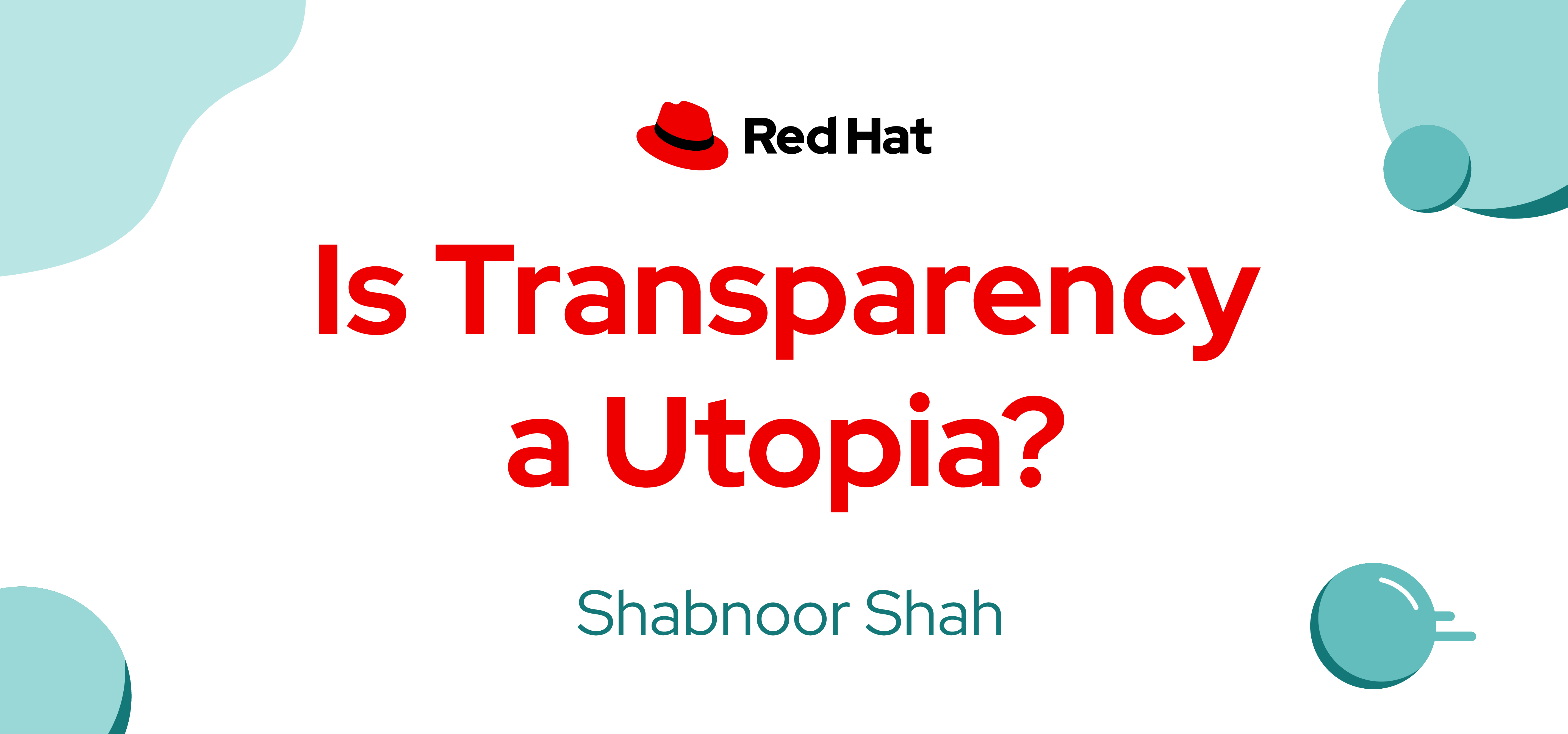 Is Transparency a Utopia?