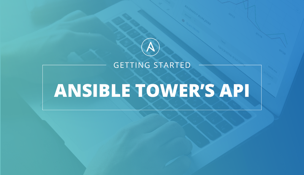 Ansible Tower のAPI