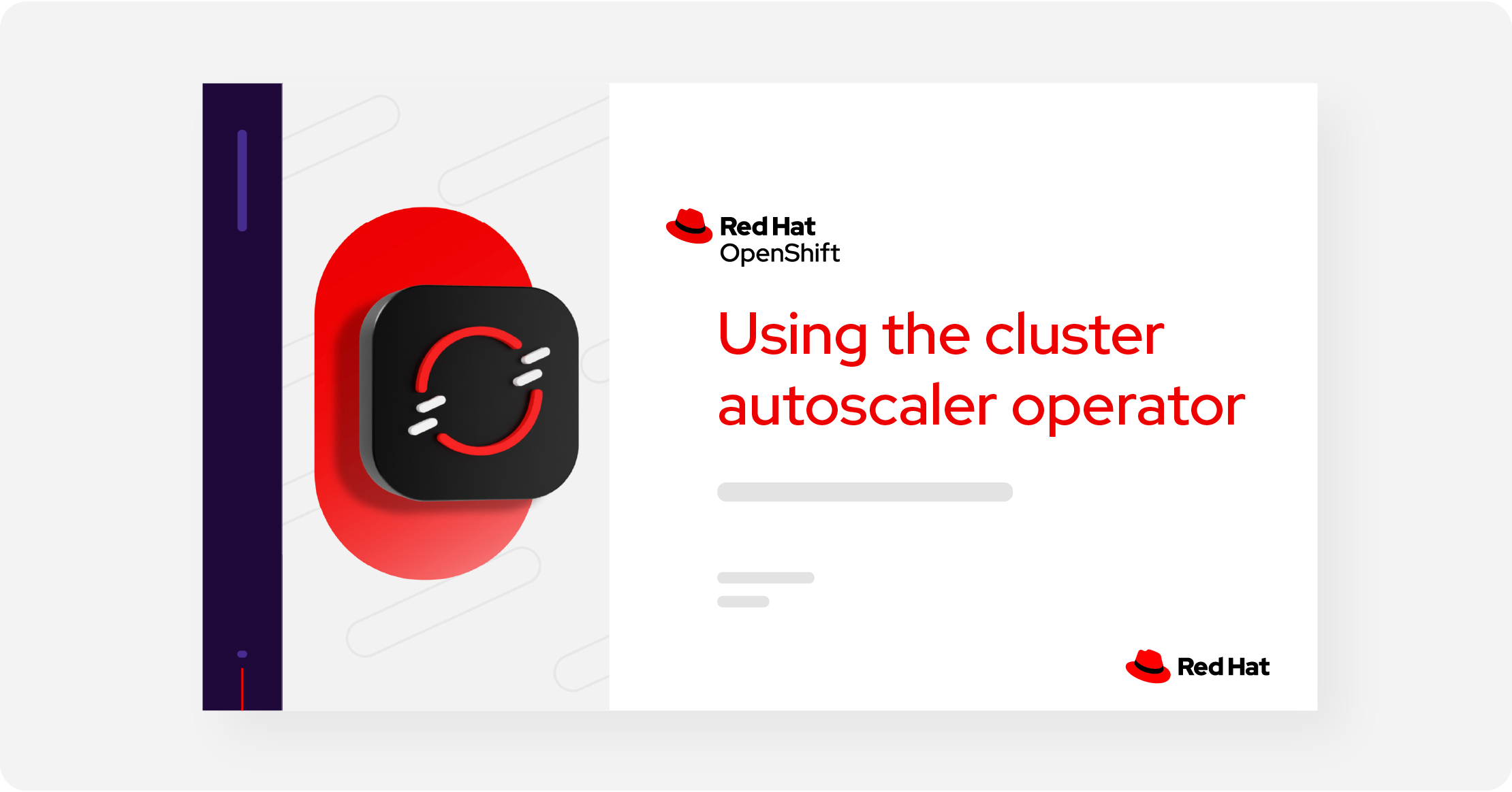 A slide deck about cluster autoscaler operator, which is a component of Red Hat OpenShift.