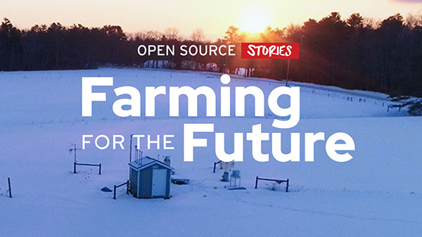 Open Source Stories: Farming for the Future