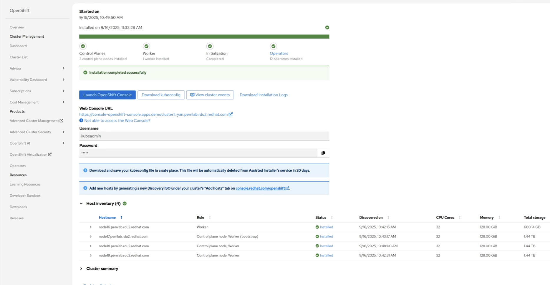 A screenshot of the OpenShift web console showing a successfully completed OpenShift installation. The page displays a green checkmark next to "Installation completed successfully." Below, it provides information on how to access the cluster: a button to "Launch OpenShift Console," a Web Console URL, and the Username and Password for the kubeadmin user. The Host Inventory section is expanded, showing four hosts with their roles (Worker, Control plane node) and their installation status as "Installed."