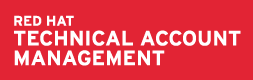 Red Hat Technical Account Management