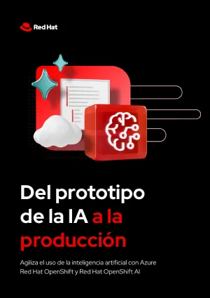 Del prototipo de la IA a la producción