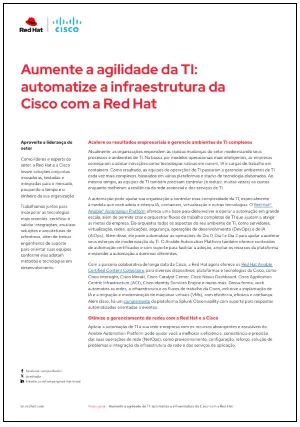 Aumente a agilidade da TI: automatize a infraestrutura da Cisco com a Red Hat