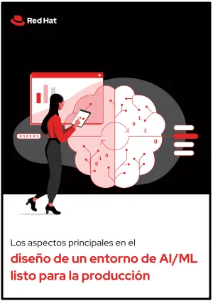 Los aspectos principales en el diseño de un entorno de AI/ML listo para la producción