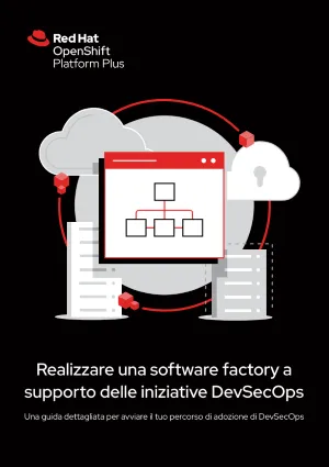 Realizzare una software factory a supporto delle iniziative DevSecOps
