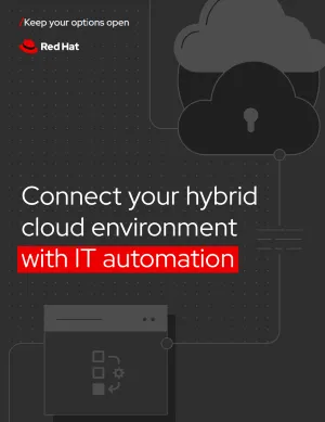 Front cover of pdf for the Connect your hybrid cloud environment with IT automation ebook