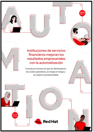 Front cover of Siete empresas del FSI adoptan la automatización moderna de la TI y aprovechan sus ventajas ebook