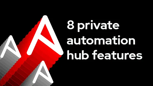 8 private automatio hub features blog