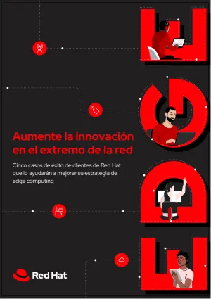 Aumente la innovación en el extremo de la red