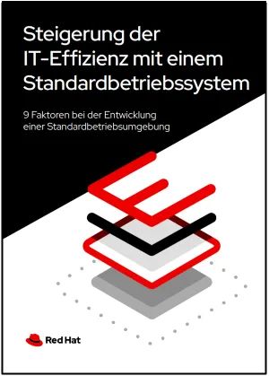 Steigerung der IT-Effizienz mit einem Standardbetriebssystem