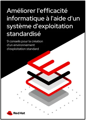 Améliorer l'efficacité informatique à l'aide d'un système d'exploitation standardisé