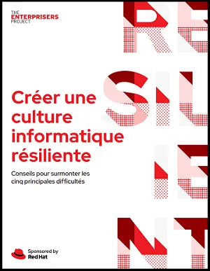 Créer une culture informatique résiliente