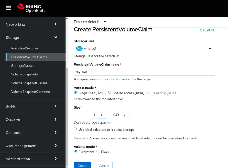 Persistent data on OpenShift: Screenshot of Create PersistentVolumeClaim settings