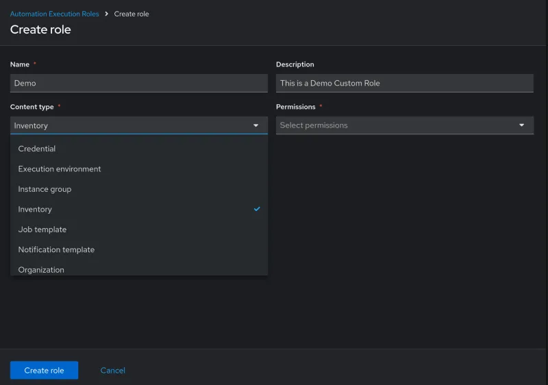 The Create role page where you can specify a name and optionally a Description for the new custom role. A dropdown is there to choose the Content type (Inventory, Credential, Organization, etc) 
