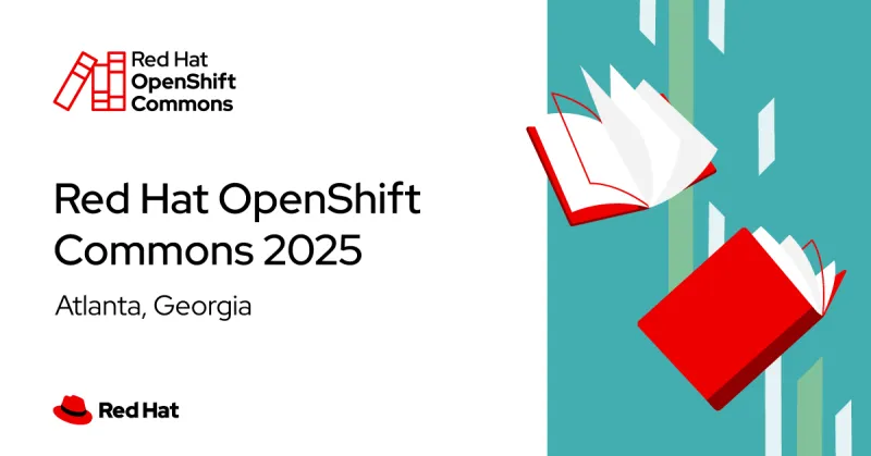 Red Hat OpenShift Commons at KubeCon 2025