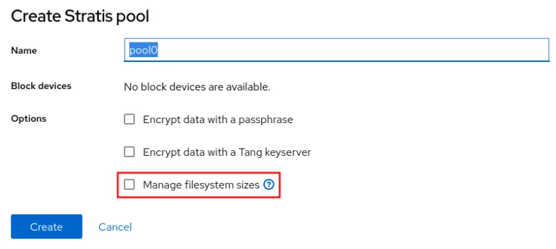 Screenshot showing the option to "Manage filesystem sizes" when creating a Stratis pool