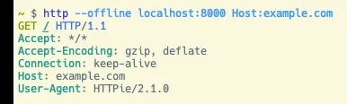 HTTPie with the --offline option