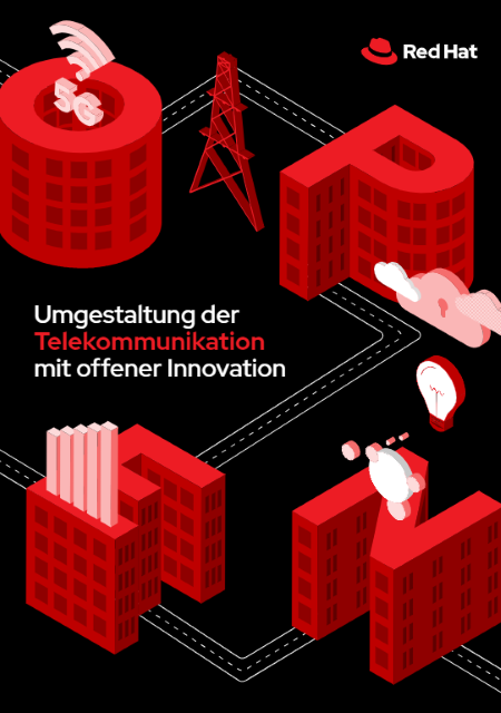 Umgestaltung der Telekommunikation mit offener Innovation