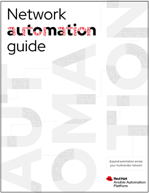 Network automation guide: Expand automation across multivendor networks