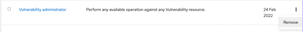 Find the vulnerability administrator role and click the three dots to the right of the role. Then select remove.