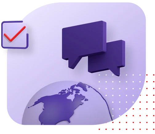 purple world and talk bubbles with red checkmark in purple square with red dot grid on purple background